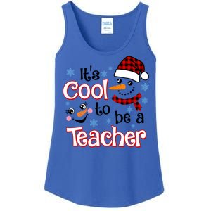 ItS Cool To Be A Teacher Winter Season Snow Christmas Meaningful Gift Ladies Essential Tank