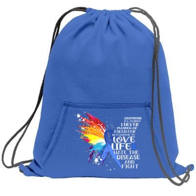 I Choose To Love Life And Fight Funny Gift Sweatshirt Cinch Pack Bag