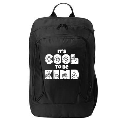 Its Cool To Be Kind Asl American Sign Language Design Gift City Backpack