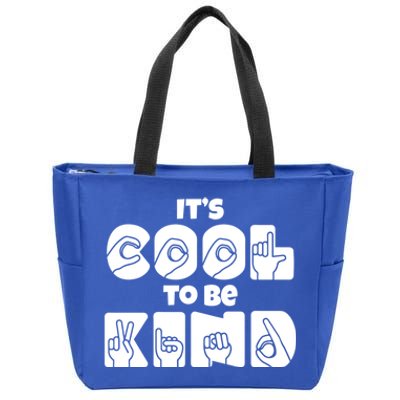 Its Cool To Be Kind Asl American Sign Language Design Gift Zip Tote Bag