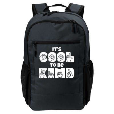 Its Cool To Be Kind Asl American Sign Language Design Gift Daily Commute Backpack