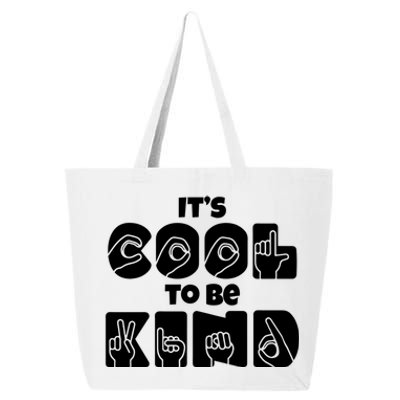 Its Cool To Be Kind Asl American Sign Language Design Gift 25L Jumbo Tote