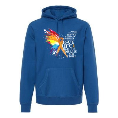 I Choose To Love Life And Fight Gift Premium Hoodie