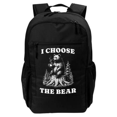 I Choose The Bear Safer In The Woods With A Bear Than A Man Daily Commute Backpack
