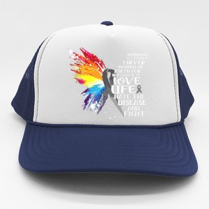 I Choose To Love Life And Fight Cool Gift Trucker Hat