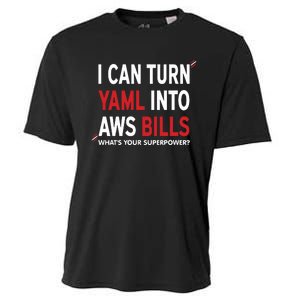 I Can Turn Yaml Into Aws Bill.S Cooling Performance Crew T-Shirt