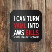 I Can Turn Yaml Into Aws Bill.S Coaster