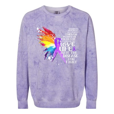 I Choose To Love Life And Fight Funny Gift Colorblast Crewneck Sweatshirt