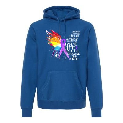 I Choose To Love Life And Fight Funny Gift Premium Hoodie