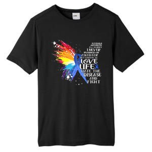 I Choose To Love Life And Fight Gift Tall Fusion ChromaSoft Performance T-Shirt