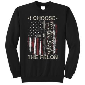 I Choose The Felon Funny Trump 2024 Voting Convicted Felon Sweatshirt