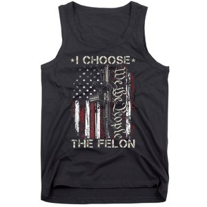 I Choose The Felon Funny Trump 2024 Voting Convicted Felon Tank Top