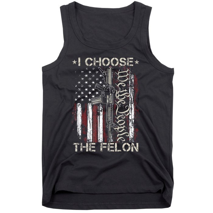 I Choose The Felon Funny Trump 2024 Voting Convicted Felon Tank Top