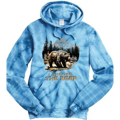 I Choose The Bear Tie Dye Hoodie