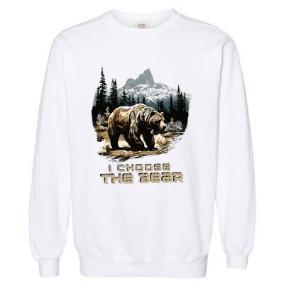 I Choose The Bear Garment-Dyed Sweatshirt