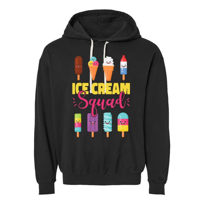 Ice Cream Team Cone Popsicle Ice Cream Squad Garment-Dyed Fleece Hoodie