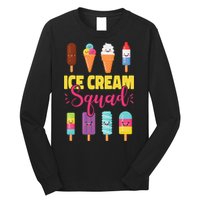 Ice Cream Team Cone Popsicle Ice Cream Squad Long Sleeve Shirt