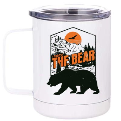 I Choose The Bear 12 oz Stainless Steel Tumbler Cup