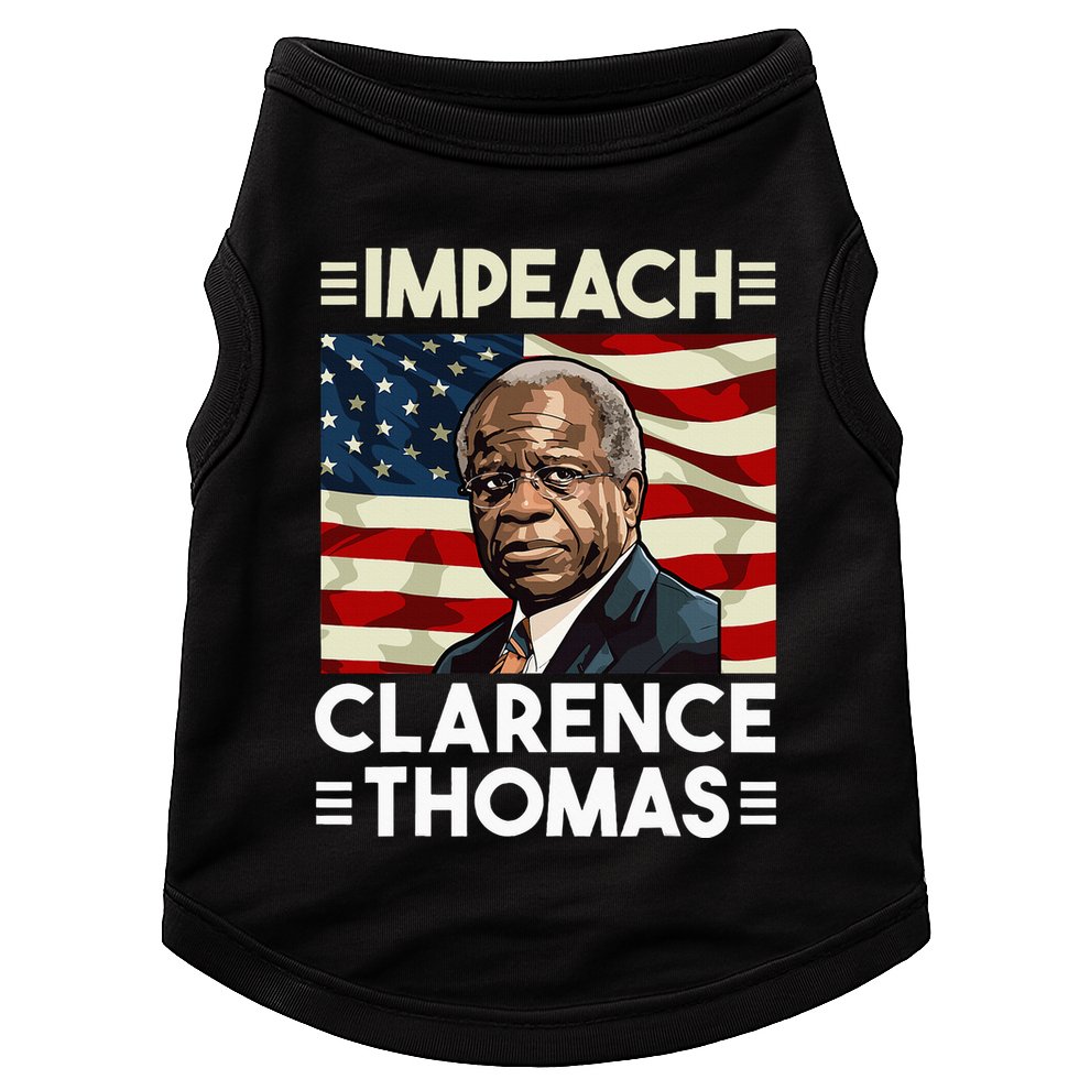 Impeach Clarence Thomas Supreme Court Justice Doggie Tank
