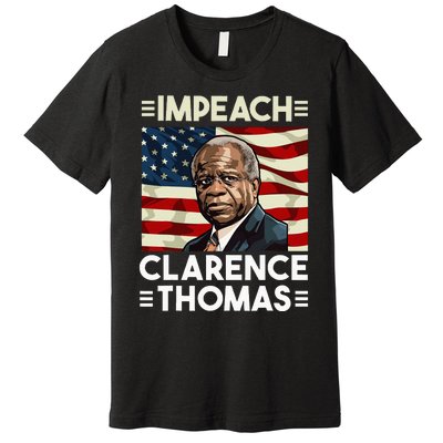 Impeach Clarence Thomas Supreme Court Justice Premium T-Shirt