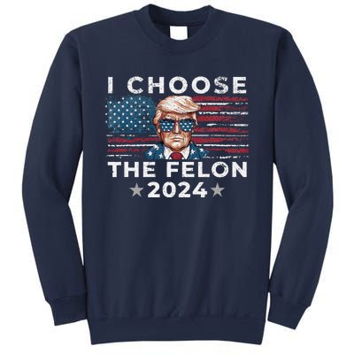 I Choose The Felon 2024 Funny Republican Patriot Women Sweatshirt