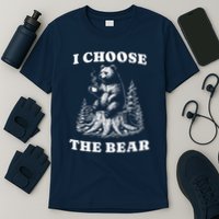 I Choose The Bear Safer In The Woods With A Bear Than A Man T-Shirt