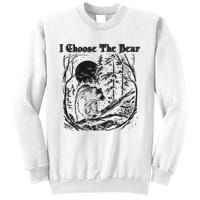 I Choose The Bear Female Empowerment Sweatshirt