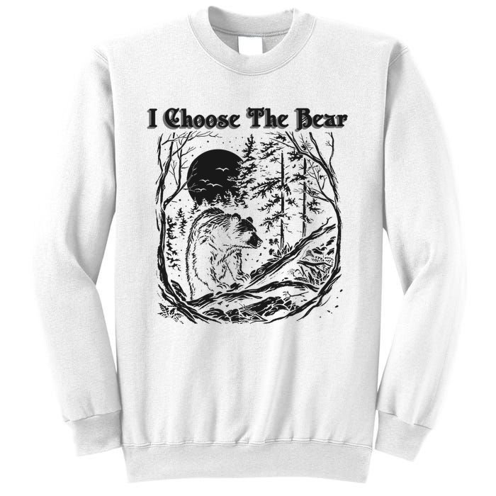 I Choose The Bear Female Empowerment Sweatshirt