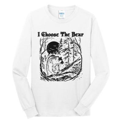 I Choose The Bear Female Empowerment Tall Long Sleeve T-Shirt