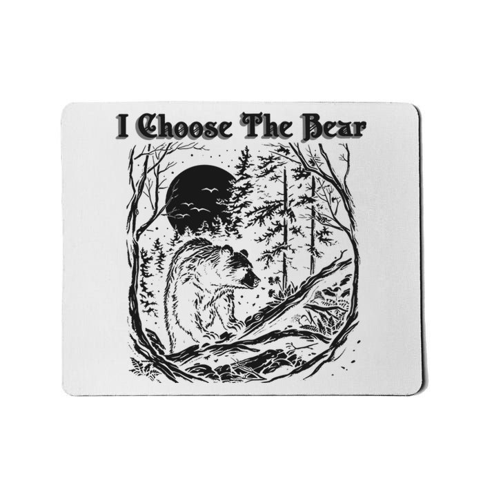 I Choose The Bear Female Empowerment Mousepad