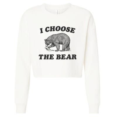 I Choose The Bear Funny Bear Vs Man Cropped Pullover Crew