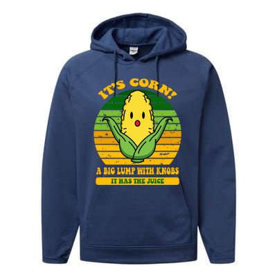 Its Corn Tiktok Song Shirt It’s Corn It Has The Juice Performance Fleece Hoodie