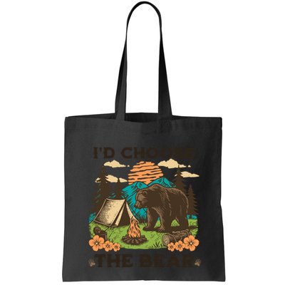 Id Choose The Bear Tik Tok Trend Bag