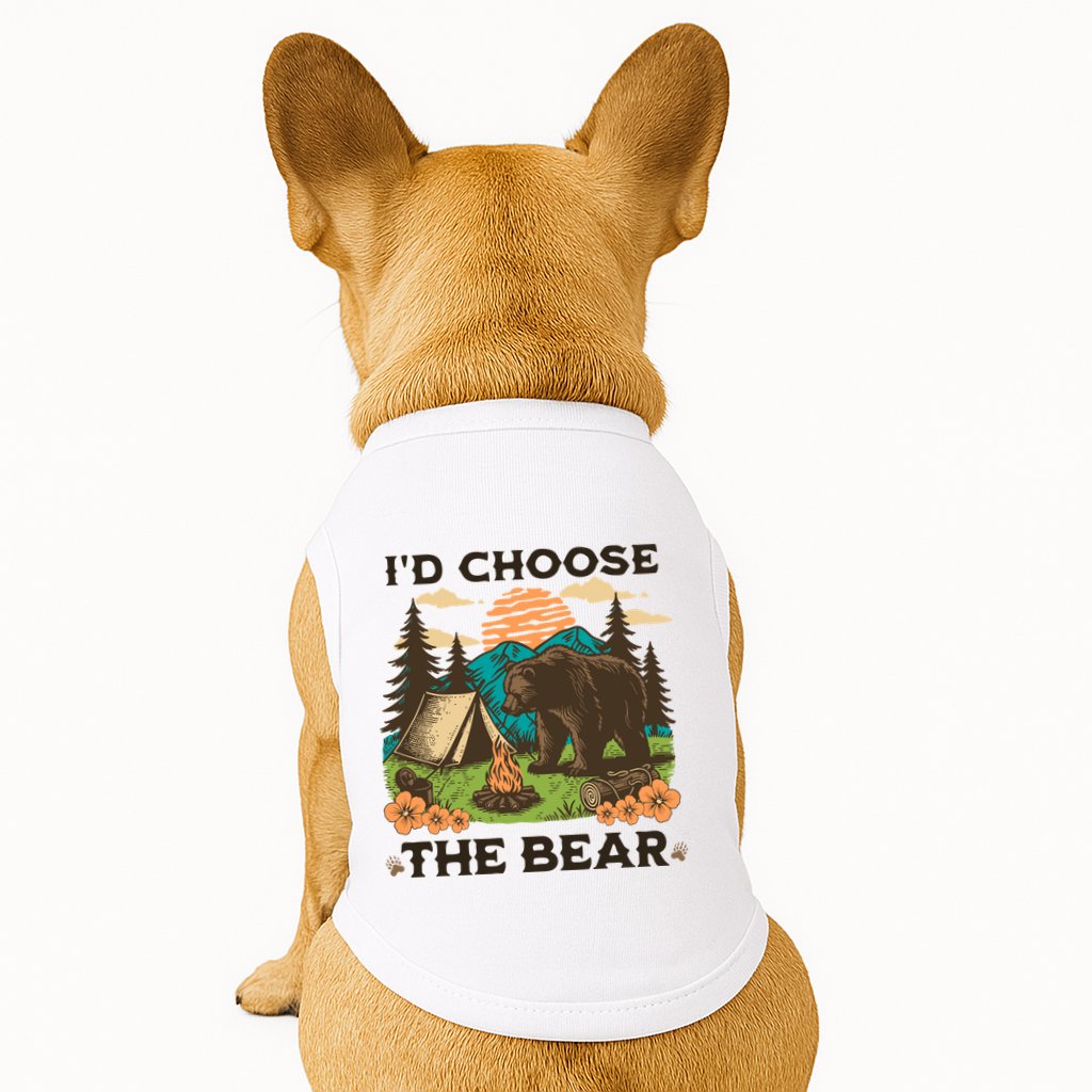 Id Choose The Bear Tik Tok Trend Doggie Tank