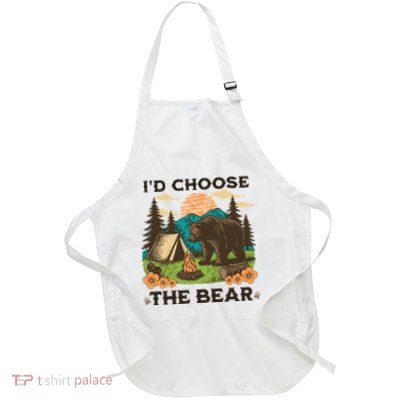 Id Choose The Bear Tik Tok Trend Apron
