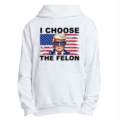 I Choose The Felon Pro Donald Trump Urban Pullover Hoodie