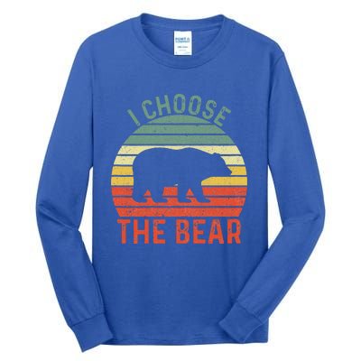 I Choose The Bear Tall Long Sleeve T-Shirt