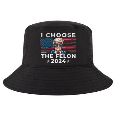 I Choose The Felon 2024 Funny Republican Patriot Cool Comfort Performance Bucket Hat