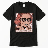 I Can't Think Straight Pride LGBTQ Comic Tall T-Shirt