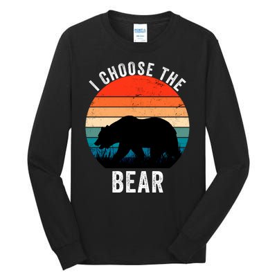 I Choose The Bear Women Overwhelmingly Choose The Bear Trendy Outfit Tall Long Sleeve T-Shirt