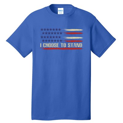 I Choose To Stand Cool Gift Pledge Of Allegiance American Flag Cute Gift Tall T-Shirt