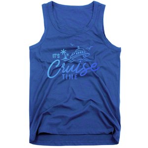 Its Cruise Time Funny Family Matching Gift Tank Top