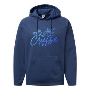 Its Cruise Time Funny Family Matching Gift Performance Fleece Hoodie