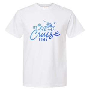 Its Cruise Time Funny Family Matching Gift Garment-Dyed Heavyweight T-Shirt