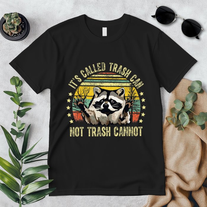 ItS Called Trash Can Not Trash Cannot Racoon Retro Premium T-Shirt