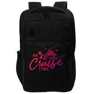 Its Cruise Time Funny Family Matching Gift Impact Tech Backpack