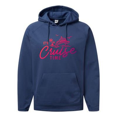 Its Cruise Time Funny Family Matching Gift Performance Fleece Hoodie