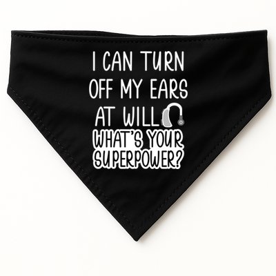 I Can Turn Off Ears Impaired Hard Of Hearing Deaf Funny Gift USA-Made Doggie Bandana
