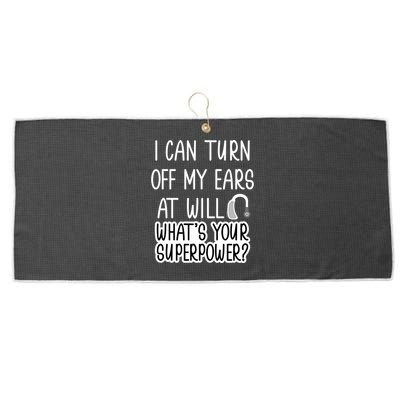 I Can Turn Off Ears Impaired Hard Of Hearing Deaf Funny Gift Large Microfiber Waffle Golf Towel