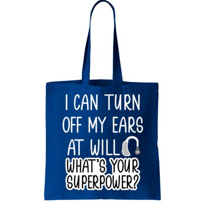 I Can Turn Off Ears Impaired Hard Of Hearing Deaf Funny Gift Bag